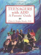Teenagers with ADD : A Parents' Guide 
