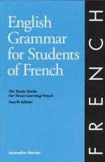 English Grammar for Students of French : The Study Guide for Those Learning French (French Edition) 4th