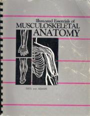 Illustrated Essentials of Musculoskeletal Anatomy 2nd
