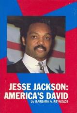 Jesse Jackson : America's David 