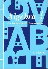 Algebra 1/2 : An Incremental Development