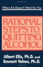 When AA Doesn't Work for You : Rational Steps to Quitting Alcohol 