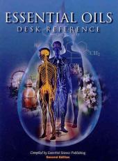 The Essential Oils Desk Reference 2nd
