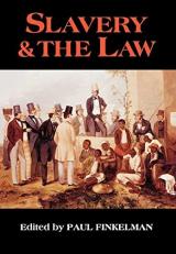 Slavery and the Law 