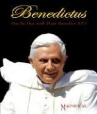 Benedictus : Day by Day with Pope Benedict XVI 