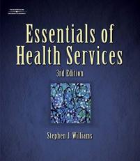 Essentials of Health Services 3rd