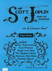 Scott Joplin - King of Ragtime for Easy Piano 
