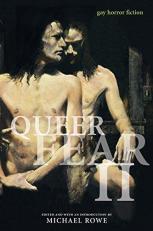Queer Fear II : Gay Horror Fiction 