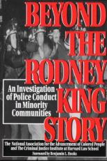 Beyond the Rodney King Story : An Investigation of Police Conduct in Minority Communities 