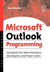 Microsoft Outlook Programming : Jumpstart for Administrators, Developers, and Power Users 