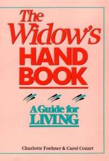 The Widow's Handbook : A Guide for Living 