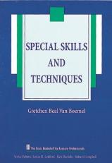 Special Skills and Techniques 