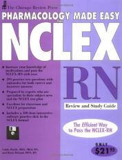 Chicago Review Press Pharmacology Made Easy for NCLEX-RN Review and Study Guide : Review and Study Guide 