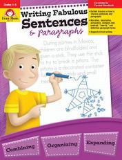 Writing Fabulous Sentences and Paragraphs Teacher Edition 
