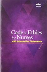 Code of Ethics for Nurses with Interpretive Statements 