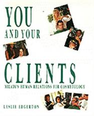 You and Your Clients : Human Relations for Cosmetology 