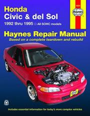 Honda Civic and Del Sol 1992 Thru 1995 Haynes Repair Manual 