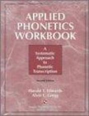 Applied Phonetics Workbook : A Systematic Approach to Phonetic Transcription 2nd