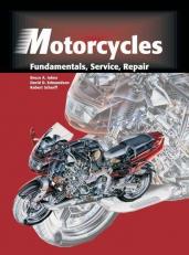 Motorcycles : Fundamentals, Service, and Repair 2nd