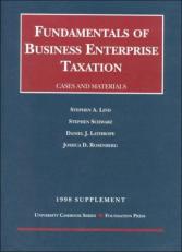 Fundamentals of Business Enterprise Taxation : 1998 Case Supplement 