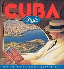 Cuba Style : Graphics from the Golden Age of Design 
