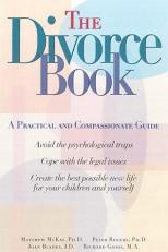The Divorce Book : A Practical and Compassionate Guide 2nd