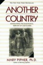 Another Country : Navigating the Emotional Terrain of Our Elders 