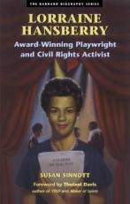 Lorraine Hansberry : Award-Winning Playwright and Civil Rights Activist 