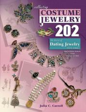 Collecting Costume Jewelry 202 : The Basics of Dating Jewelry, 1935-1980 