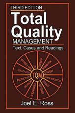 Total Quality Management : Text, Cases, and Readings, Third Edition