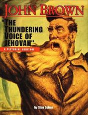 John Brown : The Thundering Voice of Jehovah 