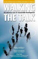 Walking the Talk : The Business Case for Sustainable Development 
