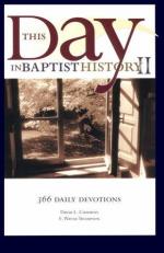 This Day in Baptist History II : 366 Daily Devotions 