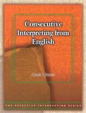 Consecutive Interpreting from English With DVD 