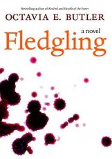Fledgling : A Novel 