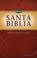Santa Biblia: Versión Reina-Valera : Holy Bible--Reina-Valera Version (Spanish Edition) 