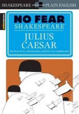 Julius Caesar (No Fear Shakespeare) Volume 4 