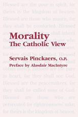 Morality : The Catholic View 