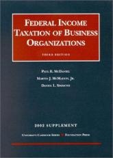 Federal Income Taxation of Business Organizations 2002 