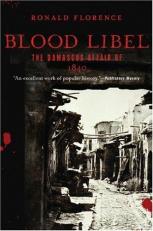Blood Libel : The Damascus Affair of 1840 