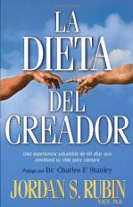 La Dieta Del Creador (Spanish Edition) 