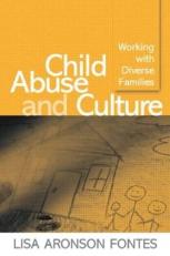 Child Abuse and Culture : Working with Diverse Families 