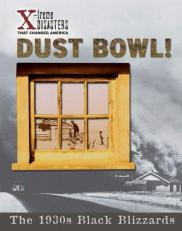 Dust Bowl! : The 1930s Black Blizzards 