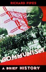 History of Communism (Universal History S.) 