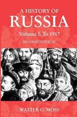 A History of Russia Volume 1 : To 1917 2nd