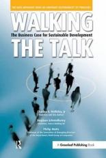 Walking the Talk : The Business Case for Sustainable Development 