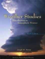 Weather Studies : Introduction to Atmospheric Science 3rd