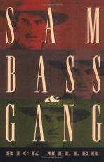 Sam Bass and Gang 