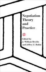 Negotiation Theory and Practice 