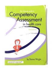 The Ultimate Guide to Competency Assessment in Health Care 3rd
